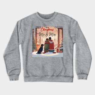 Our First Christmas as Mr and Mrs Crewneck Sweatshirt